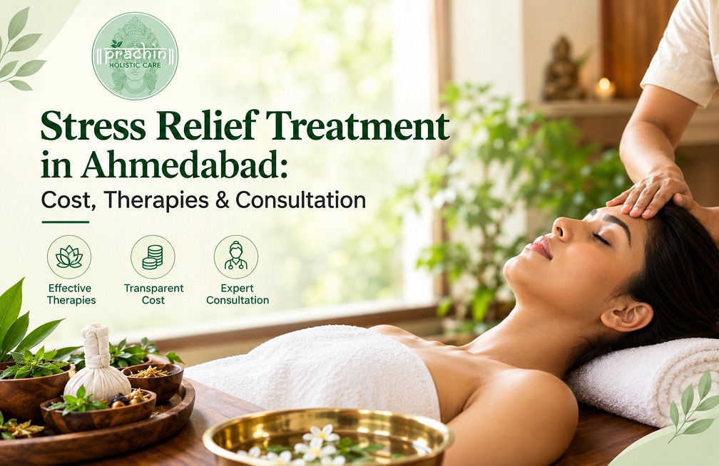 Stress Relief Treatment in Ahmedabad: Cost, Therapies & Consultation